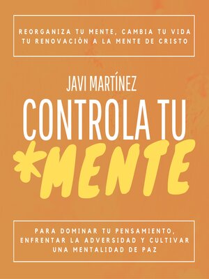 cover image of Controla Tu Mente